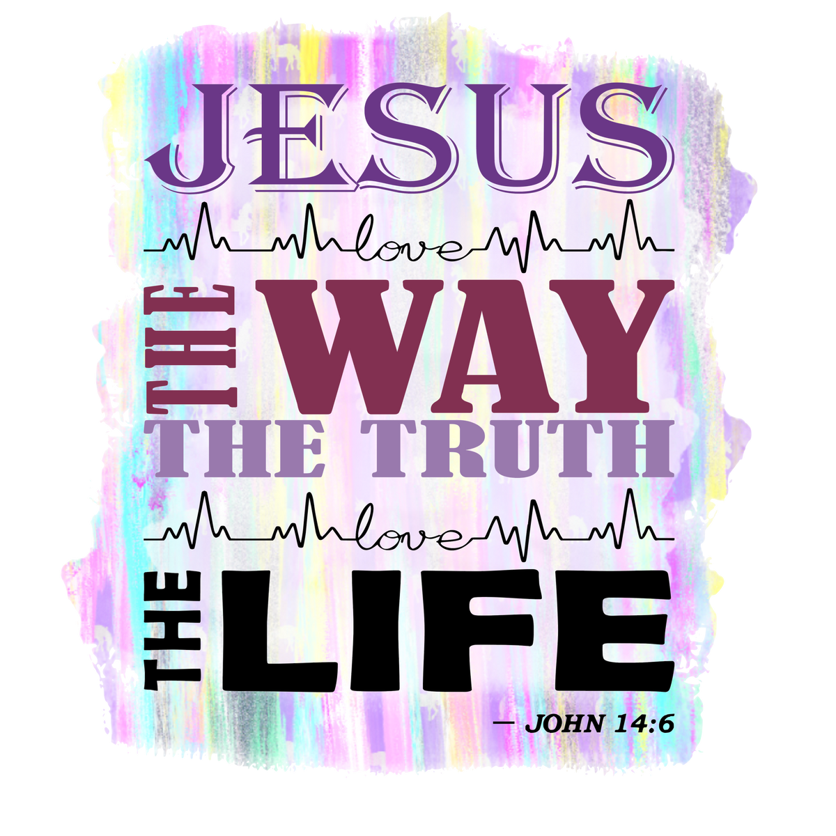 jesus-the-way-the-truth-the-life-svg-des-graphic-by-creativeprosvg